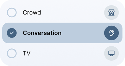 Hearing aid mode selection screen showing three options: "Crowd," "Conversation" (currently selected), and "TV," each with a corresponding icon.